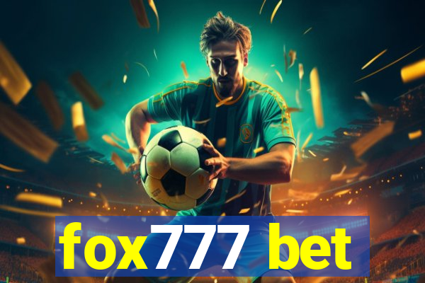 fox777 bet